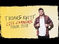 Thomas Rhett's, Life Changes Tour 2018
