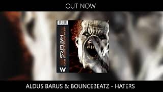 Aldus Barus \u0026 BounceBeatz - Haters (Official Audio)