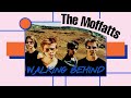 The Moffatts- Walking Behind (Lyrics)