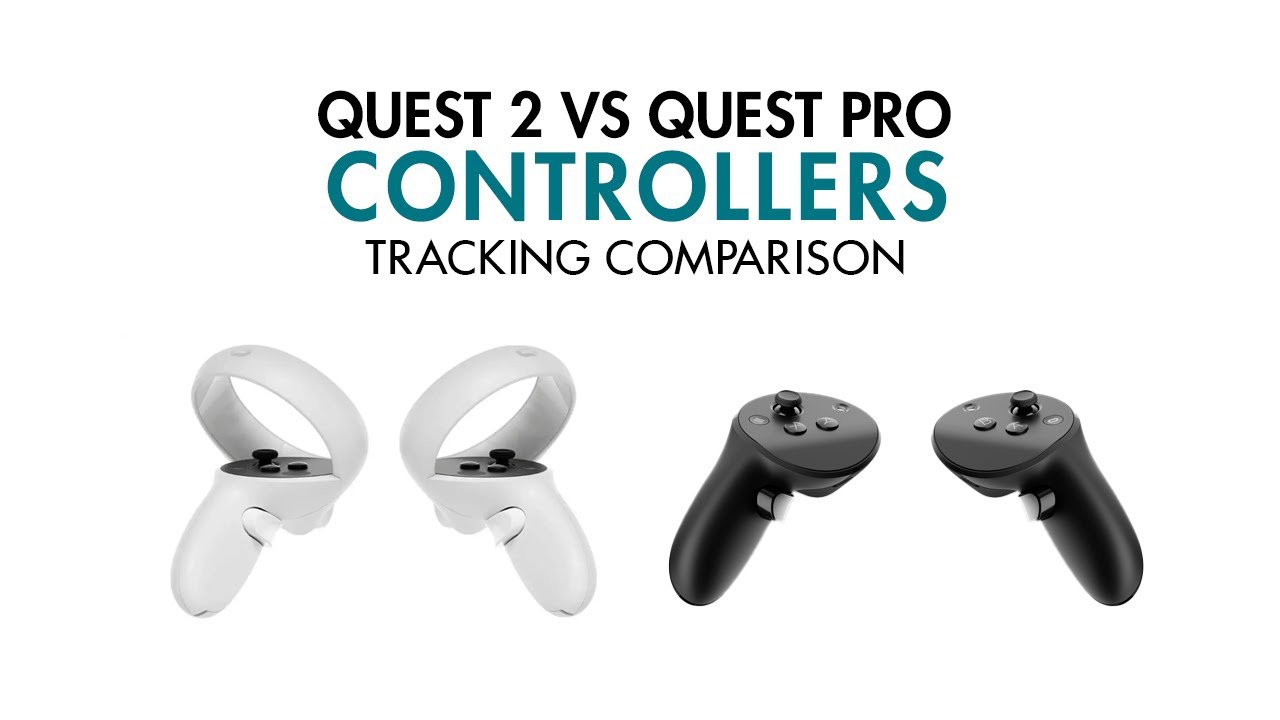 Quest 2 VS Quest Pro Controllers - Comparison - YouTube