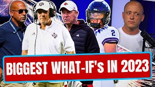 Josh Pate On College Football's Biggest WHAT-IF's In 2023 - Part Seven (Late Kick Cut)