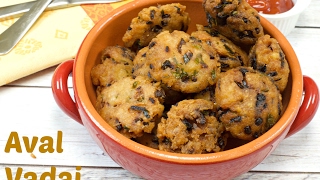 Aval Vadai | Flattened Rice Vada | Poha Vada