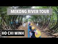 What to expect Mekong Delta River Tour | Virtual Tour | Ho Chi Minh City Vietnam | #mekongriver