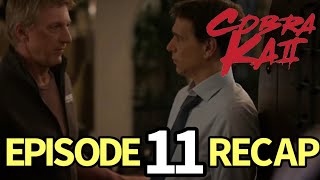 Cobra Kai Season 6 Episode 11 Into The Fire Recap