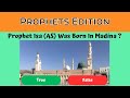 True Or False Prophets Edition | Ar Islam Quiz