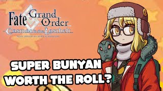 Is Super Bunyan WORTH THE ROLL? 【Fate/Grand Order JP】