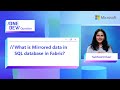 What is Mirrored data in SQL database in Fabric?