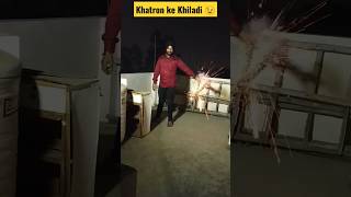 khatron ke Khiladi #khiladi #khatronkekhiladi #fire #crackers #bravo #donttryathome #viralshorts