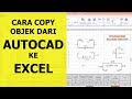 Tutorial cara copy objek dari autocad ke excel dan powerpoint