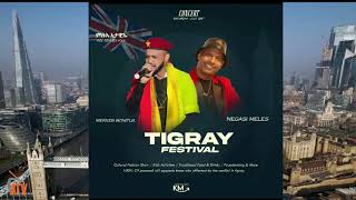 ATV: Tigray Festival UK/ ፈስቲቫል ትግራይ ዓባይ ብሪጣንያ - Saturday, 29 July, 2023