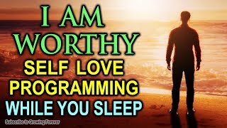 SELF LOVE Programming While You SLEEP With POWERFUL Affirmations - Wealth & Confidence, Mind Power