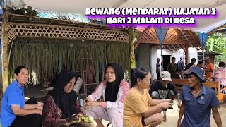 Bikin Iri Orang Kota Guyub Rukun Warga Desa Saat Rewang (Mendarat) Hajatan Geden 2 Hari 2 Malam