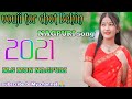 laal dupatta nagpuri song 2021|  new remix nagpuri song 2021 | M.S MON NAGPURI