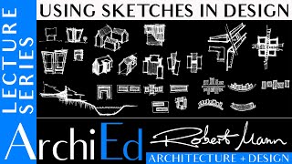 Using Sketches in Design