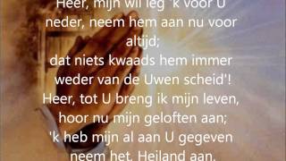 Heer ik geef me aan U Volkomen.- Soliste; Chessy Kimijzer