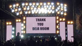 New unreleased track and last 10 minutes of deja voom night 1!!!!