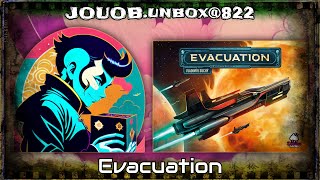 JOUOB.unbox@822 📦 DELICIOUS GAMES 💠 Evacuation