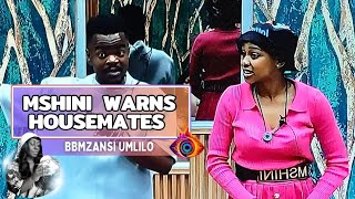 MSHINI WARNS NATE, UYANDA BEGS HOUSEMATES,  JOJO CALLS 4 MEETING | BBMZANSI SEASON 5 | GLORY ELIJAH