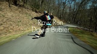 David Bubier - Raw Run | ROCKET Longboards