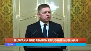 SLLOVAKIA NUK PRANON REFUGJATË MUSLIMAN