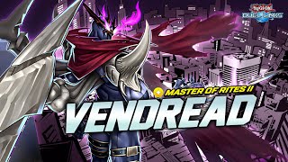 FINALLY NEW VENDREAD LINK  - AVENDREAD SAVIOR DESTROYING THE META! [ Yu-Gi-Oh! Duel Links ]