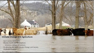 Climate Change and Agriculture (CE Webinar May 5, 2021)