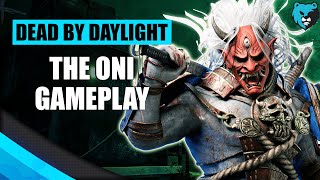 Playing the Oni in DBD | Dead by Daylight DBD Oni Killer Gameplay