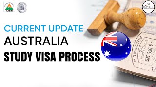 Current Update - Australia Study Visa Process 🇦🇺