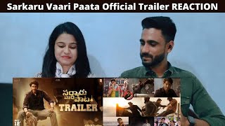 Sarkaru Vaari Paata Official Trailer REACTION | Mahesh Babu | Keerthy Suresh | Thaman S | Parasuram