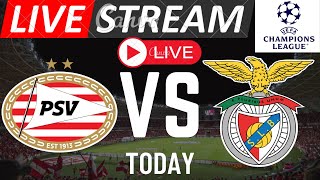 (LIVE) 🔴PSV Eindhoven vs Benfica Live streaming | UEFA Champions League 2021 Live 🔴