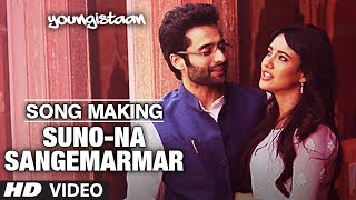 Making of "Suno Na Sangemarmar" Song from Youngistaan | Arijit Singh | Jackky Bhagnani, Neha Sharma