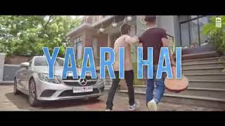 Yaara Teri meri yaari sabse pyari/Tony kakkar/Riyaz Ali/Siddharth Nigam