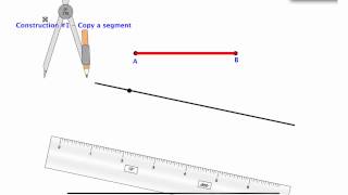Compass Construction 1 - Copy a segment