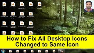 How To Fix All Icons Are The Same like VLC,Internet explorer,etc... On Windows 7/8/10