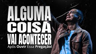 PREGAÇÃO QUE VAI MUDAR A SUA VIDA PARA SEMPRE | Pr Daniel Santana