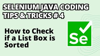 Selenium Java Coding Tips & Tricks #4 | How to Check if a List Box is Sorted