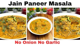 Jain recipes | jain paneer Masala | paneer recipes | Jain Curry @Yummy_therapy