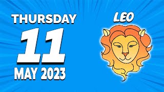UNVEIL THE SECRETS 🕵️♀️ ELEVATE YOUR KNOWLEDGE! 🔍 ❤️ LEO ♌❤ HOROSCOPE FOR TODAY May 11, 2023