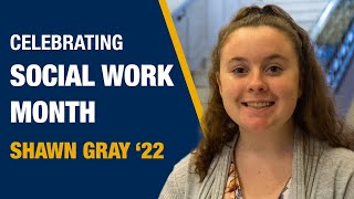 Celebrating Social Work Month: Shawn Gray