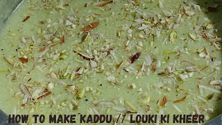 How To Make Kaddu, Lauki Aur Sabudana Ki Kheer,  Dawat Wali Famous Kaddu Ki Kheer, #youtubeviral