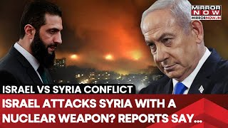 Nuclear Weapon Used By Israel In Its Attack On Syria? Shocking Report Out| Radiation Levels Increase