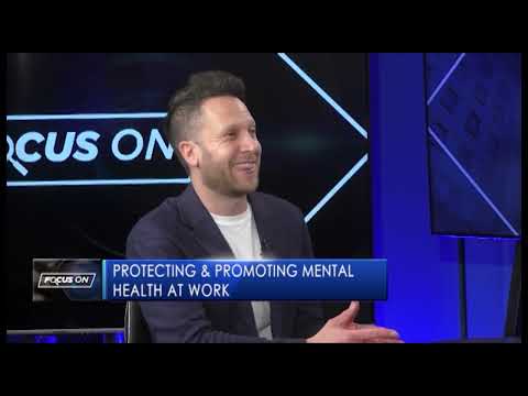 Focus on: Protecting and promoting mental health at work