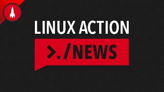 Linux Action News 202