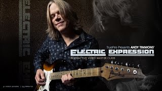 Andy Timmons' Electric Expression - Guitar Lessons - Intro