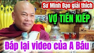 Sư Minh Đạo giải thích \