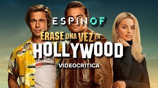 Crítica 'ÉRASE UNA VEZ EN... HOLLYWOOD' | Opinión