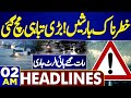 02 AM Headlines! PDMA Big Prediction | Heavy Rain | High Alert | Rain Record Break