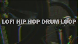 Lo Fi Hip Hop Drum Loop (FREE)