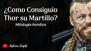 🔨 ¿Cómo Obtuvo El Dios Thor su Martillo? Mitología Nórdica - Historia Mitologia
