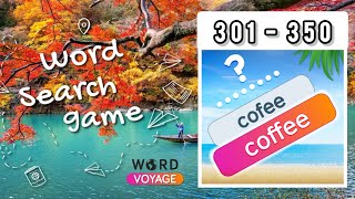 Word Voyage. Levels 301-350